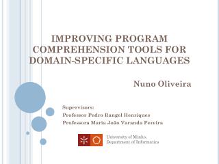 IMPROVING PROGRAM COMPREHENSION TOOLS FOR DOMAIN-SPECIFIC LANGUAGES