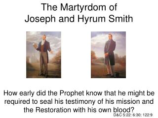The Martyrdom of Joseph and Hyrum Smith