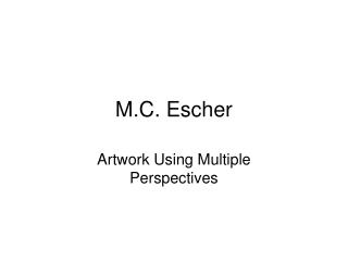 M.C. Escher