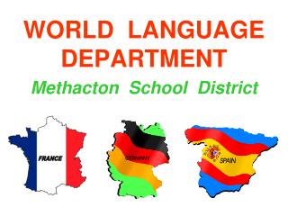WORLD LANGUAGE DEPARTMENT Methacton School District
