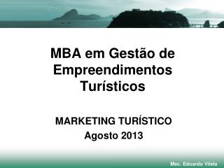 MBA em Gestão de Empreendimentos Turísticos