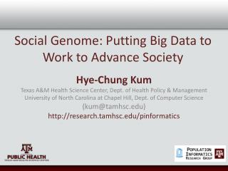 Social Genome: Putting Big Data to Work to Advance Society