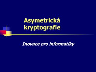 Asymetrická kryptografie