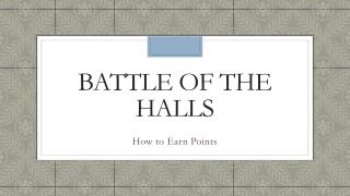 Battle of the Halls