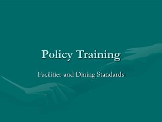 Policy Training