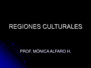 REGIONES CULTURALES