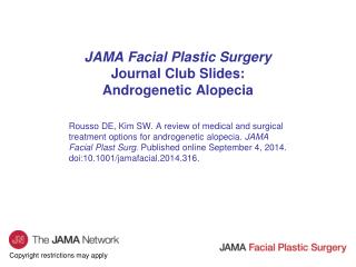 JAMA Facial Plastic Surgery Journal Club Slides: Androgenetic Alopecia