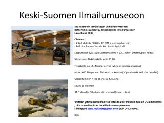 Keski-Suomen Ilmailumuseoon