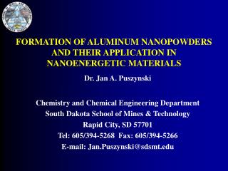 FORMATION OF ALUMINUM NANOPOWDERS AND THEIR APPLICATION IN NANOENERGETIC MATERIALS