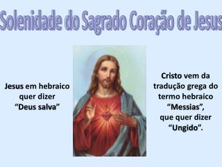 Solenidade do Sagrado Coração de Jesus