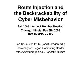 Route Injection and the Backtrackability of Cyber Misbehavior