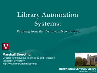 Library Automation Systems: