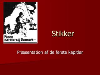 Stikker