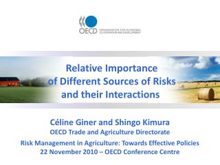 Céline Giner and Shingo Kimura OECD Trade and Agriculture Directorate
