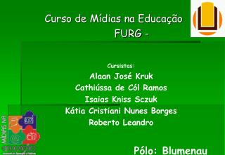 Curso de Mídias na Educação FURG -