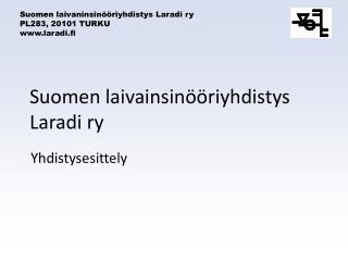 Suomen laivainsinööriyhdistys Laradi ry