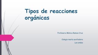 Tipos de reacciones orgánicas