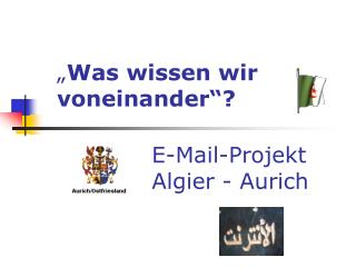 „ Was wissen wir voneinander“?