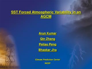 SST Forced Atmospheric Variability in an AGCM