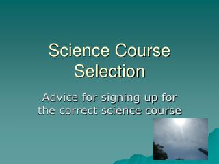 Science Course Selection