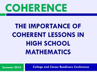 The importance of Coherent Lessons in HIGH school Mathematics