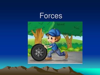 Forces