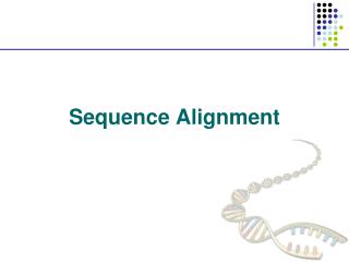 Sequence Alignment