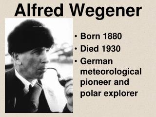 Alfred Wegener