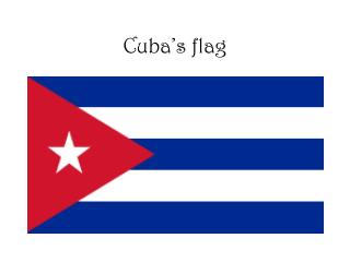 Cuba’s flag