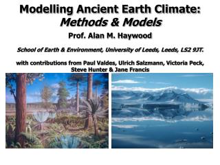 Modelling Ancient Earth Climate: Methods &amp; Models