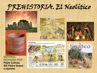 PREHISTORIA. El Neolítico