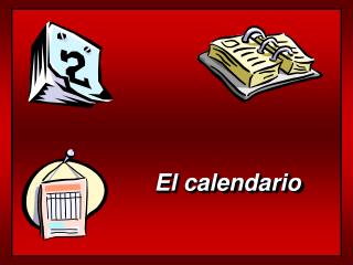 El calendario