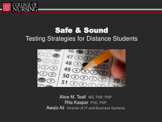 Safe & Sound Testing Strategies for Distance Students