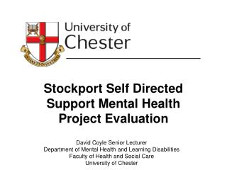 Stockport Self Directed Support Mental Health Project Evaluation
