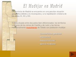 El Mudéjar en Madrid