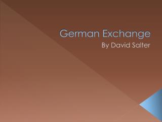 German Exchange