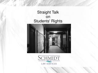Straight Talk on Students' Rights