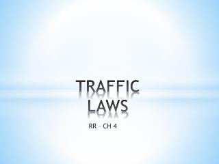 TRAFFIC LAWS