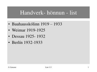 Handverk- hönnun - list