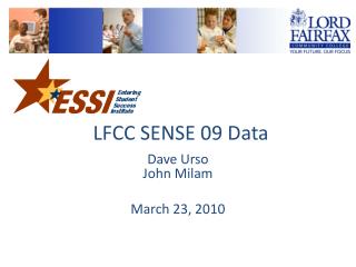 LFCC SENSE 09 Data