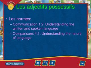 Les adjectifs possessifs