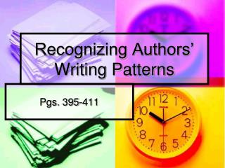 Recognizing Authors’ Writing Patterns