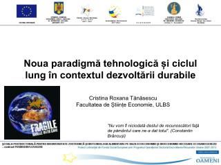 Noua paradigmă tehnologică și ciclul lung în contextul dezvoltării durabile