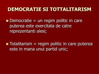 DEMOCRATIE SI TOTTALITARISM