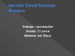 Hernán David Naranjo Romero