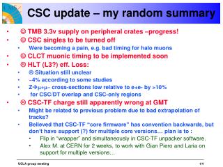 CSC update – my random summary