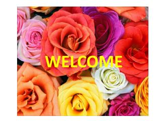 WELCOME