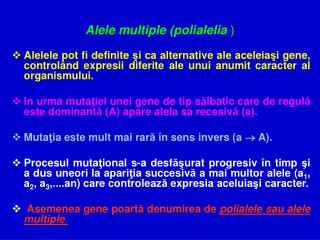 Alele multiple (polialelia )