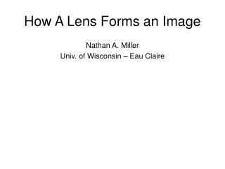 How A Lens Forms an Image