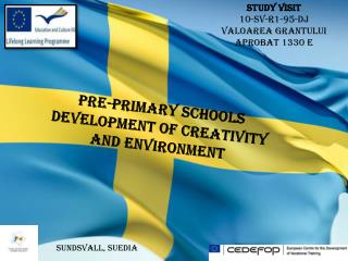 Pre-primary schools Developmen t of Creativity and environment